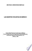 Las muertes violentas en México