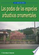 Las podas de las especies arbustivas ornamentales