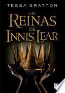 Las reinas de Innis Lear