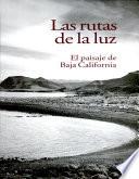 Las Rutas de la luz