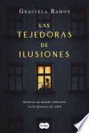 Las tejedoras de ilusiones