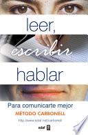 Leer, escribir hablar