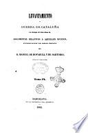 Levantamiento y guerra de Cataluna en tiempo de don Juan 2. documentos relativos a aquellos sucesos Prospero de Bofarull y Mascaro