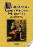 LIBRO DE LAS CLARAS E VIRTUOSAS MUJERES