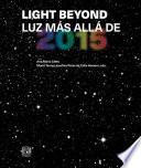 Light Beyond. Luz más allá de 2015