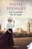 Lili, la intrépida hija del duque (Un romance en Londres 4)