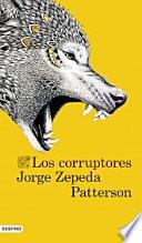 Los corruptores