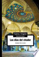 Los días del chador