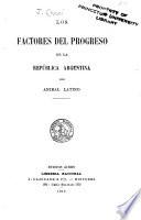 Los factores del progreso de la República Argentina