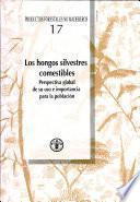 Los Hongos Silvestres Comestibles