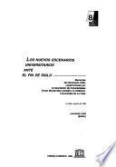 Los nuevos escenarios universitarios ante el fin de siglo
