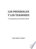 Los presidiales y los traidores