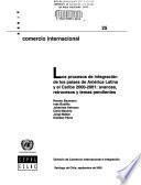 Los procesos de integración de los países de América Latina y el Caribe 2000-2001