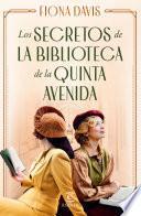 Los secretos de la biblioteca de la Quinta Avenida (Edición mexicana)