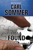 Lost & Found / Perdida y Encontrada Bilingual (English & Spanish)