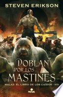 Libro Malaz 8. Doblan Por Los Mastines
