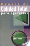 Manual de Calidad Total Para Operarios