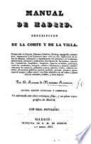 Manual de Madrid, Descripcion de la corte y de la villa ... Segunda edicion ... aumentada. (Apendice al Manual.).