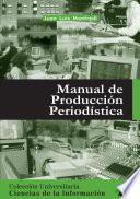 Manual de Produccion Periodistica.e-book