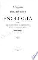 Manuale teorico-pratico di enologia ad uso dei proprietarii ed agricoltori. 2. ed