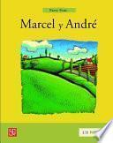 Marcel y Andre