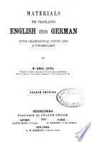 Materials for translating English into German, with grammatical notes and a vocabulary