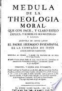 Médula de la theologia moral