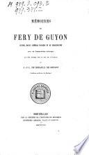 Mémoires de Fery Guyon, écuver, bailly général d'anchin et de pesquecourt
