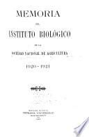 Memoria del Instituto Biológico de la Sociedad Nacional de Agricultura