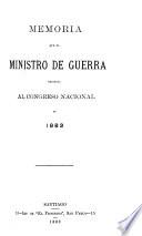 Memoria que el Ministro de Guerra presenta al Congreso Nacional de ...