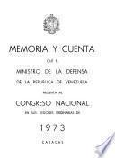 Memoria y cuenta ... que el Ministro de la Defensa presenta al Congreso Nacional