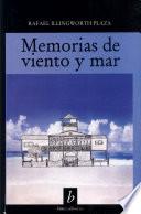 Memorias de Viento Y de Mar