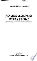 Memorias secretas de Patria y Libertad