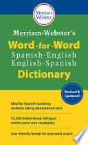 Merriam-Webster's Word-For-Word Spanish-English Dictionary