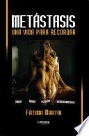 Metastasis