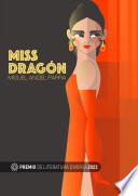 Miss Dragón