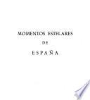 Momentos estelares de España