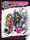 Monster High - Monstruoamigas para siempre