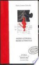 Libro Mujeres autónomas, madres automáticas