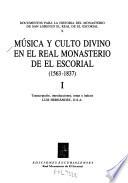 Música y culto divino en el Real Monasterio de El Escorial