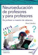 Libro Neuroeducación de profesores y para profesores
