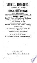 Noticias históricas, topográficas y médicas de la Isla de Pinos y de varios puntos del Departamento Oriental