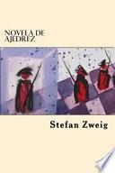 Novela de Ajedrez (Spanish Edition)