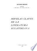 Novelas claves de la literatura ecuatoriana