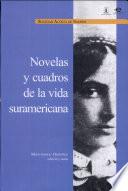 Novelas y cuadros de la vida suramericana
