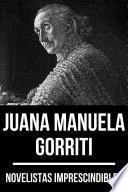 Libro Novelistas Imprescindibles - Juana Manuela Gorriti