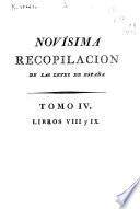 Novisima recopilación de las Leyes de España: Libros VIII-IX