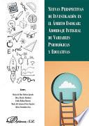 Nuevas perspectivas de investigación en el ámbito escolar: abordaje integral de variables psicológicas y educativas