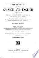 Nuevo diccionario inglés-español y español-inglés...: Spanish-English