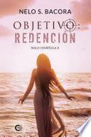 OBJETIVO: REDENCIÓN